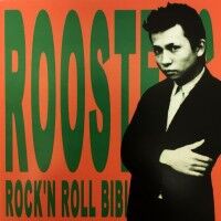 THE ROOSTERS 「ROCK'N'ROLL BIBLE」 : A CITY OF BLANKEY TO BE JET