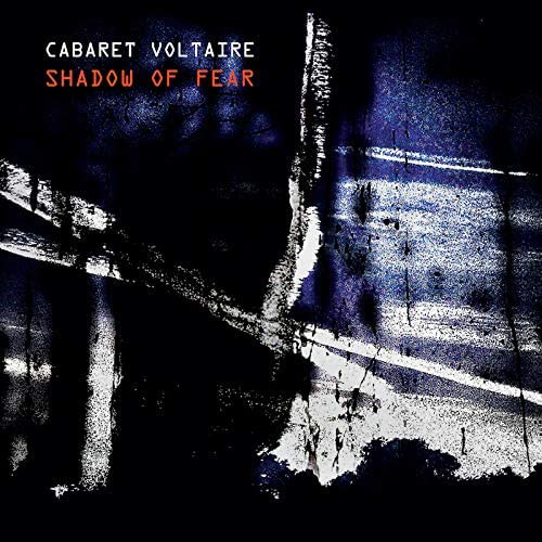 Cabaret Voltaire Shadow Of Fear Simple Menの雁亭日乗