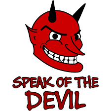 大学入試に出る口語 会話表現 1 Speak Of The Devil スラング英語 Com