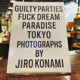 BOOK】WACKO MARIA × JIRO KONAMI「FUCK DREAM PARADISE TOKYO