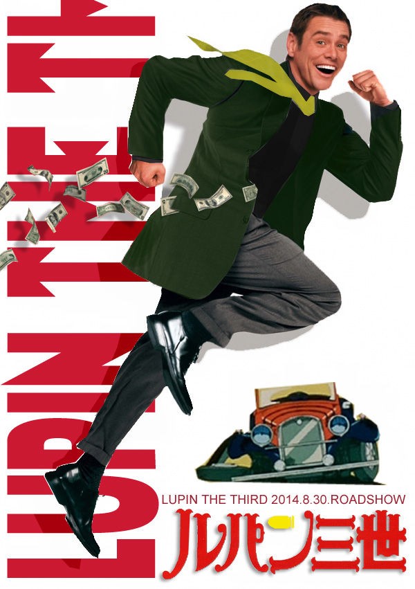 2014年8年30日公開 実写版ルパン三世 ポスター解禁!! LUPIN the Third