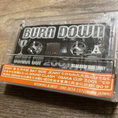 BURN DOWN MIX CD 11枚　MIXテープ1つ　まとめ売り CLASH-TAPE] OSAKA CUP'2001 / BURNDOWN バーンダウン : レゲエ