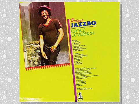 Prince Jazzbo「Choice Of Version」 : つれづれげえ日記