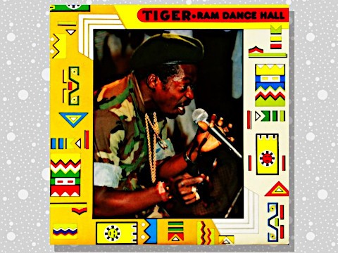 Tiger 「Ram Dance Hall」 : つれづれげえ日記