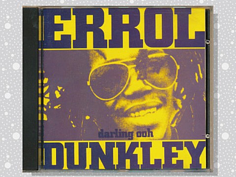 Errol Dunkley「The Early Years: The 1964 To 1973 Recordings