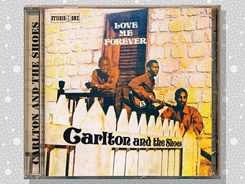 Carlton And The Shoes「Love Me Forever」 : つれづれげえ日記