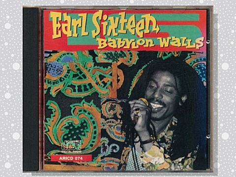 Earl Sixteen「Soldier Of Jah Army」 : つれづれげえ日記
