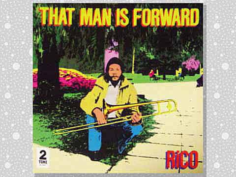 Rico「That Man Is Forward」 : つれづれげえ日記