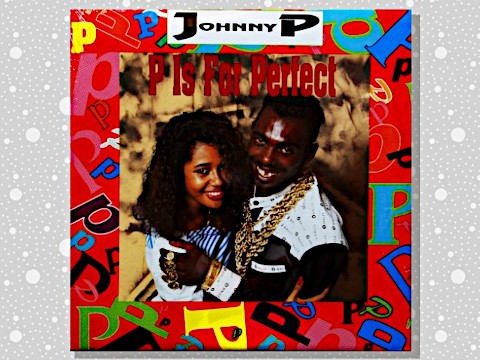 Johnny P 「P Is For Perfect」 : つれづれげえ日記