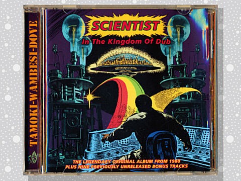 Scientist「In The Kingdom Of Dub: The Legendary Original