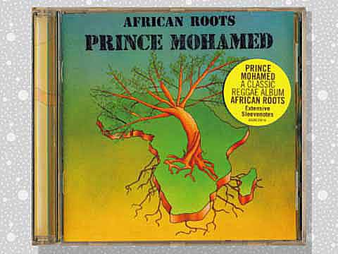 Prince Mohamed (Prince Mohammed)「African Roots」 : つれづれげえ日記
