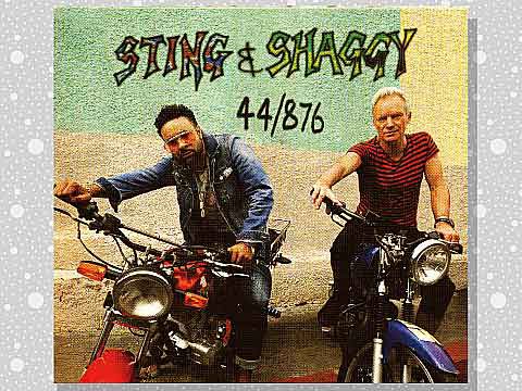 ミュージシャン S Sting & Shaggy「44/876」 : つれづれげえ日記