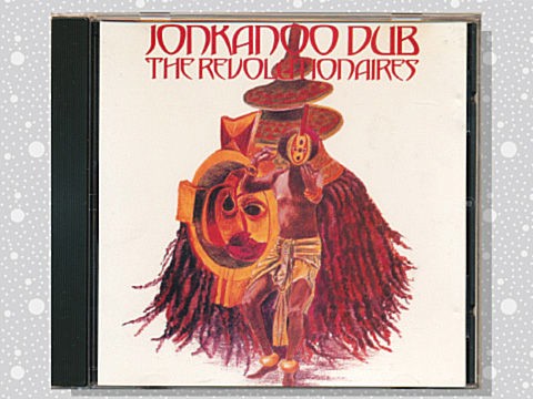 The Revolutionaires「Jonkanoo Dub」 : つれづれげえ日記
