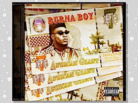 Burna Boy「African Giant」 : つれづれげえ日記