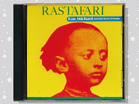 Ras Michael & The Sons Of Negus「Rastafari」 : つれづれげえ日記