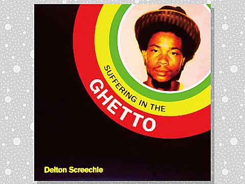 ジャマイカ7” Delton Screechie Living In The Ghetto NONE Mr. Screechy Music /00080 7