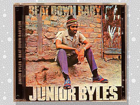 Junior Byles「Beat Down Babylon」 : つれづれげえ日記