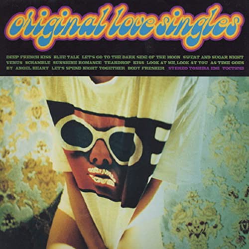 オリジナルラブ アルバム「SINGLES BACK TO 1991-1995」25周年+その