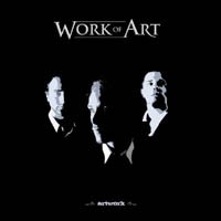 Work Of Work/アートワーク メロハー Artwork / Work of Art (2008) : メロディアス・ハードロック名