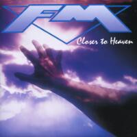 Closer to Heaven / FM (1993) : メロディアス・ハードロック名盤探訪 別館