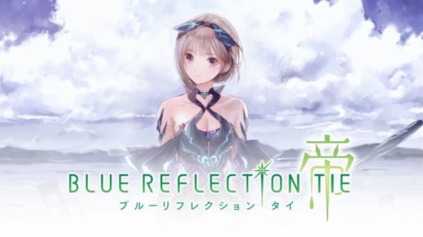 ブルーリフレクション新作 Blue Reflection Tie 帝 が10月21日にswitch Ps4で発売決定 ゆるゲーマー遅報