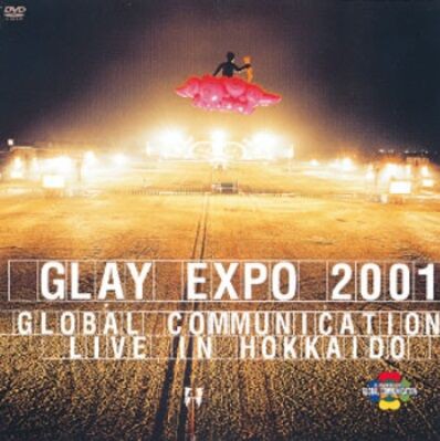 GLAY EXPO 2001 